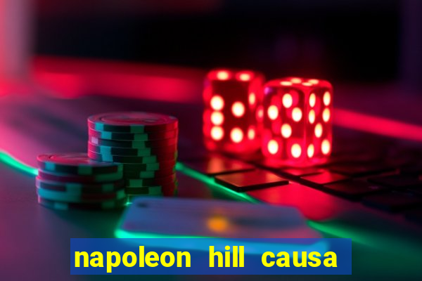 napoleon hill causa da morte